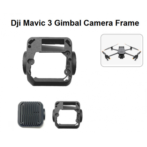 Dji Mavic 3 Gimbal Camera Frame - Dji Mavic 3 Frame Camera
